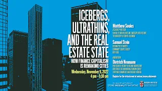 Icebergs, Ultrathins, and the Real Estate State: How Finance Capitalism is Remaking Cities