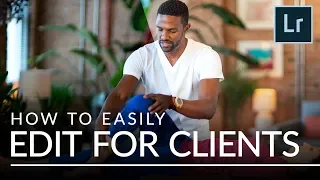 How to Easily Edit Images for Clients in Lightroom