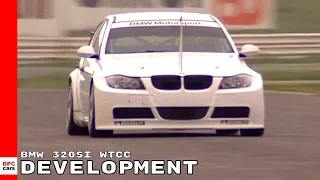 BMW 320si WTCC E90 Development