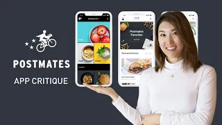 App critique of Postmates (2022)