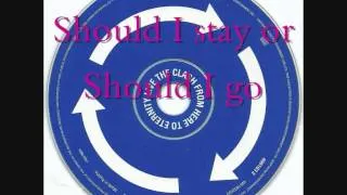 The Clash   From here to eternity Live #16   Should I stay or Should I go