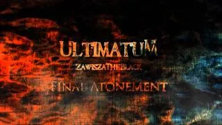 UltimatuM - Final Atonement (Extended Mix)