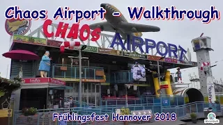 Chaos Airport (Haberkorn) - Walkthrough - Frühlingsfest Hannover 2018