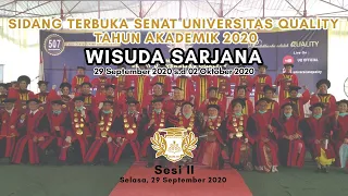 [SESI II] SIDANG TERBUKA SENAT UNIVERSITAS QUALITY TAHUN AKADEMIK 2020