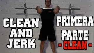 Clean and Jerk. Primera parte Clean. Cargada.