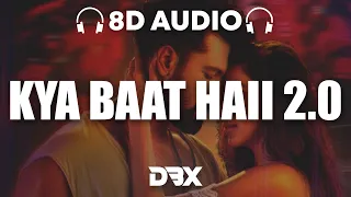 Kyaa Baat Haii 2.0 : 8D AUDIO🎧| Govinda Naam Mera |Vicky, Kiara| Harrdy, Tanishk, Nikhita | (Lyrics)