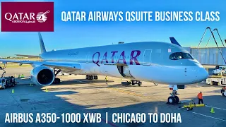 Qatar Airways QSuite Business Class Airbus A350-1000 | Chicago to Doha