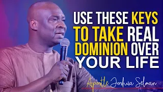 THE BIBLICAL UNDERSTANDING OF DOMINION - APOSTLE JOSHUA SELMAN 2022