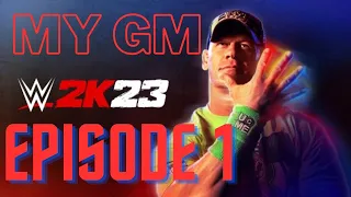 WWE 2K23 MyGM Episode 1