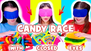 ASMR Candy Race With Closed Eyes | Mukbang Food Challenge