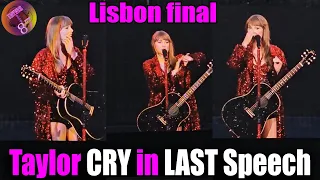 OMG! Taylor Swift CRYING during LAST SPEECH on N2 Eras Tour Lisbon