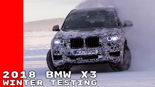 2018 BMW X3 Winter Testing