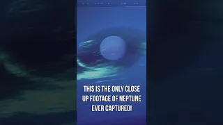 This Is the Only REAL Close-up Footage of Neptune Ever Captured