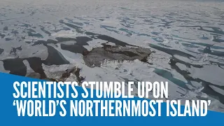 Scientists stumble upon ‘world’s northernmost island’