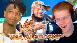 6IX9INE VS. 21 SAVAGE