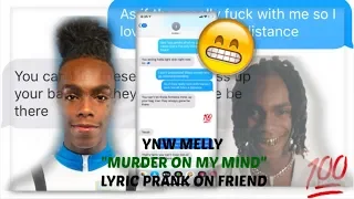 YNW MELLY "MURDER ON MY MIND" LYRIC PRANK ON FRIEND GONE WRONG *I GOT ARRESTED*