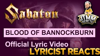 Lyricist Reacts to Sabaton - Blood of Bannockburn - JTMM Reacts