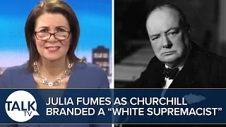 “It’s Absurd” Julia Hartley-Brewer Rages As Winston Churchill Branded “White Supremacist”