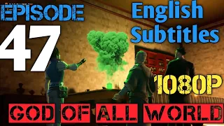 God Of All World Episode 47  Subtitles English 1080HD / Wan Jie Fa Shen ep 47 eng  / 世界之神第 47 集