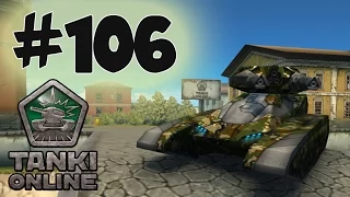 TankiOnline | LP #106 | Сначала (с) РОБ