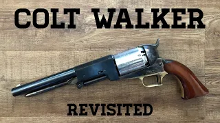 Colt Walker Revisited