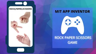 Create Rock Paper Scissors Game in MIT App Inventor 2 || Learn to use Procedures in MIT App Inventor