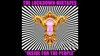 Bassnectar - The Lockdown Mixtapes (Pt. 1): Inside For The People