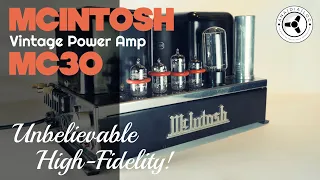 McIntosh MC30 vintage power amps: Life-changing high-fidelity!