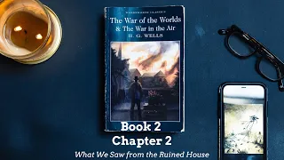 The War of the Worlds, by H  G  Wells book 2 chapter 2 - Audiobook