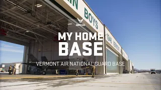 My Home Base: Vermont Air National Guard Base