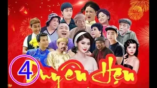 Hài Tết 2019 - Phim Hài Tết DUYÊN HẸN Tập 4 - Phim Hài Tết Mới Nhất 2019