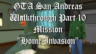 GTA San Andreas Walkthrough Part 10 - Mission "Home Invasion" [1080p60]