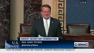 Peters Speaks on Senate Floor and Helps Confirm Jennifer Granholm as Secretary of Energy