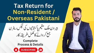 How to File Income Tax Return for Overseas Pakistani/Non-Resident Person | Overseas Filer (NTN)