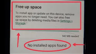 Play Store Fix Free up Space With no installed Apps found Problem Solve in Android 2023