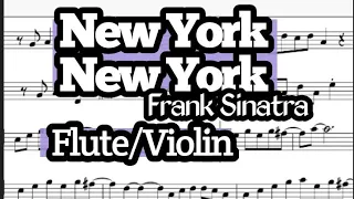 New York New York Flute or Violin Sheet Music Backing Track Play Along Partitura