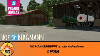 LS22 Amras #238 | Mit MÄNNERGRIPPE in die Aufnahme | FARMING SIMULATOR 22