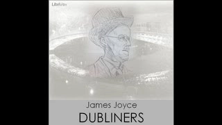 Dubliners: Grace [Full Audiobook] - 2017