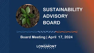 Sustainability Advisory Board Meeting April 17, 2024