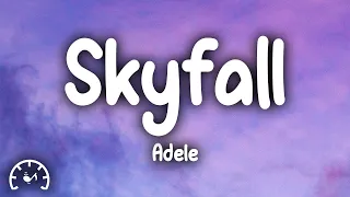 Adele - Skyfall (Lyrics)