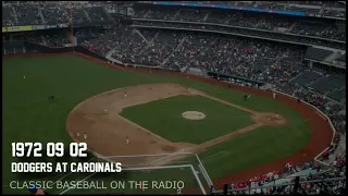 1972 09 02 Dodgers at Cardinals Radio Broadcast Old Time Radio