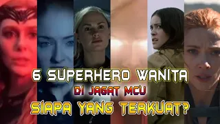 6 SUPERHERO WANITA TERKUAT DI MCU, SIAPAKAH YANG TERKUAT?