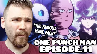 SAITAMA MEME FACE??!!?! | ONE PUNCH MAN | Episode 11 | New Anime Fan | REACTION!