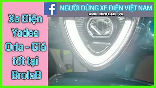 Hưng Lần Đầu Giới Thiệu Xe Điện Yadea Orla Giá 19.990.000đ - Một Siêu Phẩm Giá Cực Tốt Cho Phái Đẹp