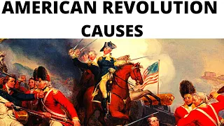 American Revolution - Causes / अमरीकी क्रान्ति के कारन  - For UPSC/PCS