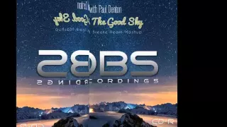 A&B with  Paul Denton -  Searching The Good Sky (Pacific Project Breake Heart Mashup) [TEASER]