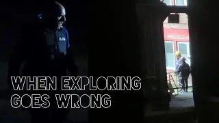 When Exploring Goes Wrong (Urbex)