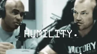 How To Learn Humility and Gain Self Confidence - Jocko Willink and Echo Charles