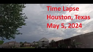 4K / 5.3K Time Lapse Video (05/05/24) - Houston, TX Sun Up to Sun Down