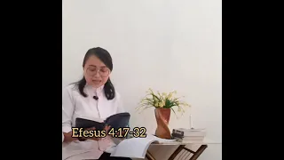 Efesus 4:17-32 "Manusia Baru" // MTPJ GMIM 31 Oktober - 6 November 2021 "Kenakanlah Manusia Baru"